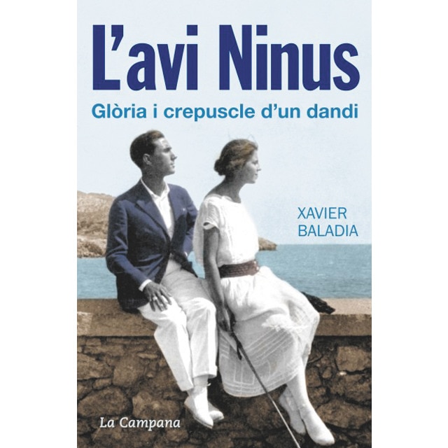 L'avi Ninus: Glòria i crepuscle d'un dandi (Capa mole) 1
