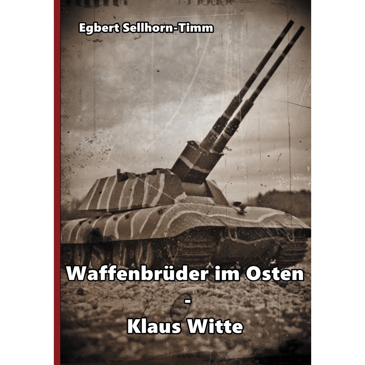 Waffenbrüder im Osten - Klaus Witte (Capa mole) 1