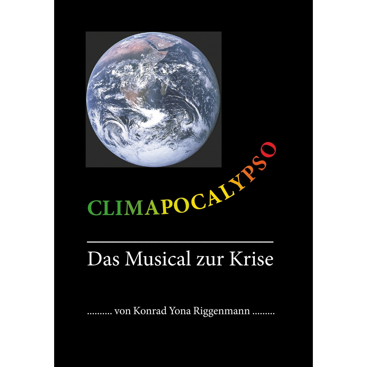 Climapocalypso: Das musical zur krise(Tapa blanda) 1