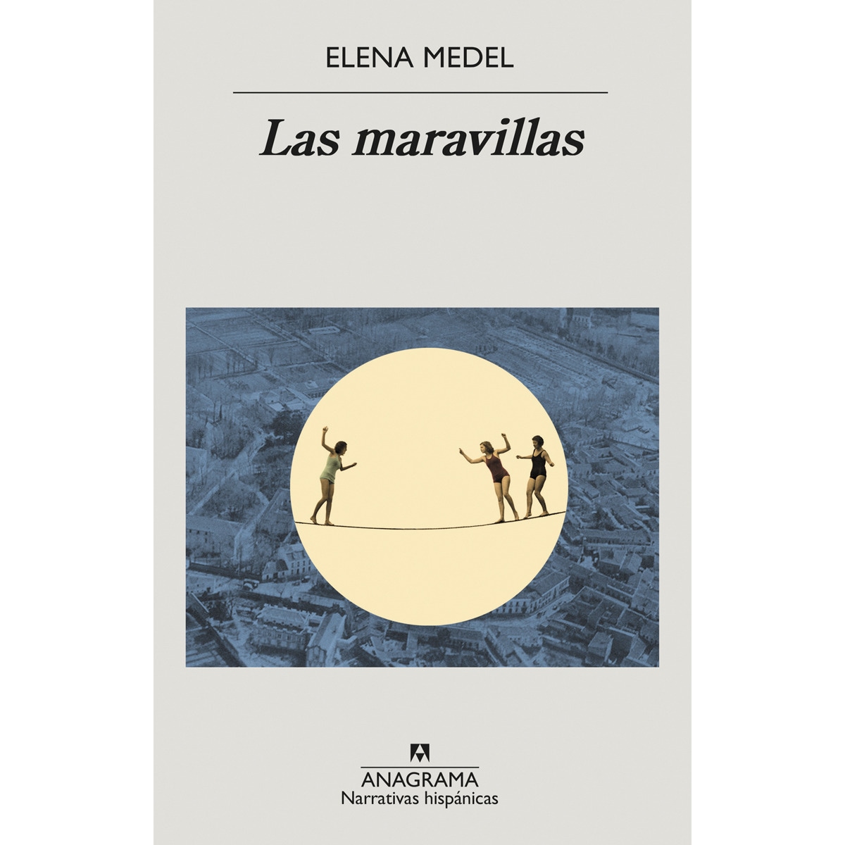 Imagen 0 de Las maravillas (Tapa blanda)