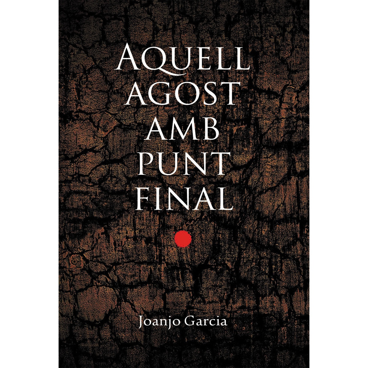 Imagem 0 de Aquell agost amb punt final (Capa mole)