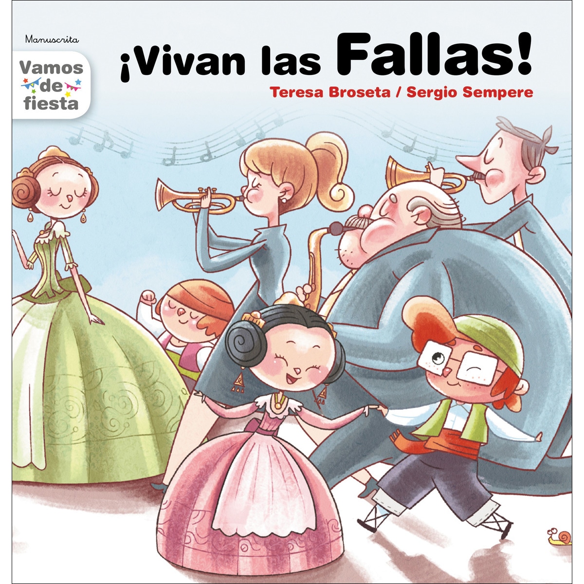¡Vivan las Fallas! (Capa mole) 1