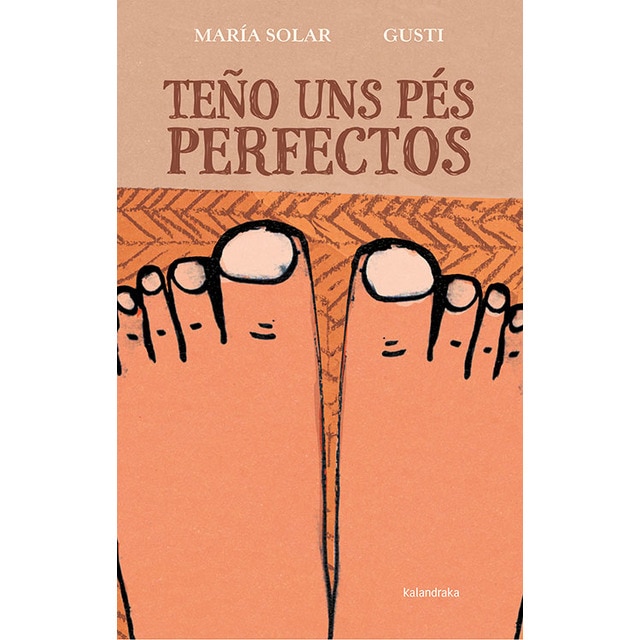 Teño uns pés perfectos(Tapa dura) 1