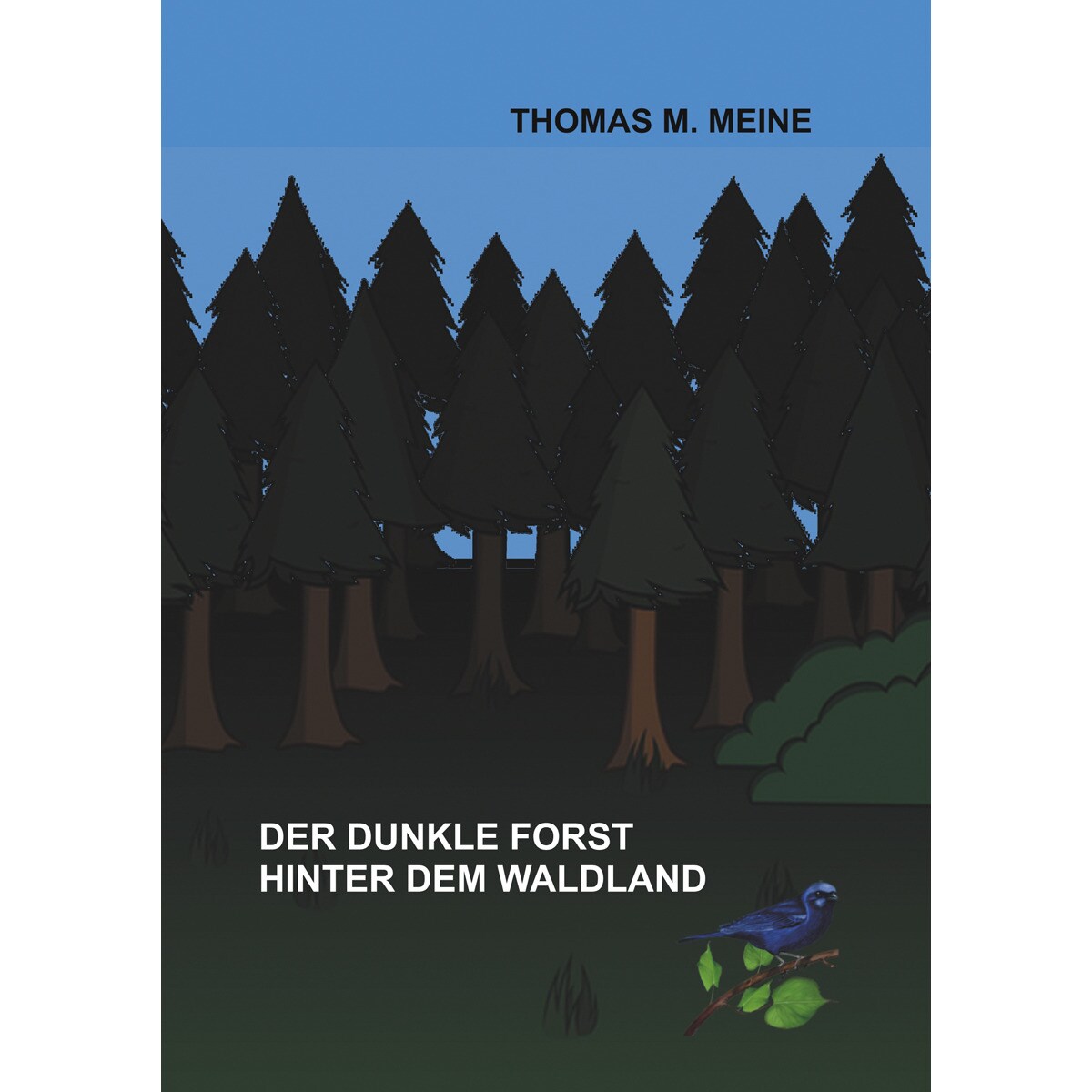 Der dunkle forst hinter dem waldland(Tapa blanda) 1