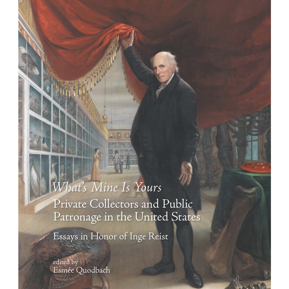 Imagem 0 de What&s Mine Is Yours. Private Collectors and Public Patronage in the United States. Essays in Honor of Inge Reist (Capa dura)