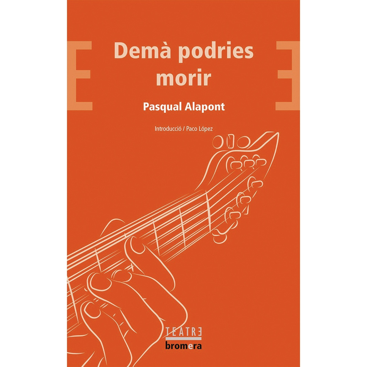 Imagen 0 de Demà podries morir (Tapa blanda)