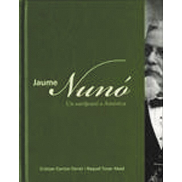 Jaume nunó. Un santjoaní a amèrica(Tapa dura) 1