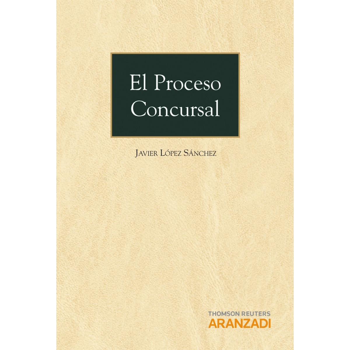 El proceso concursal(Tapa dura) 1