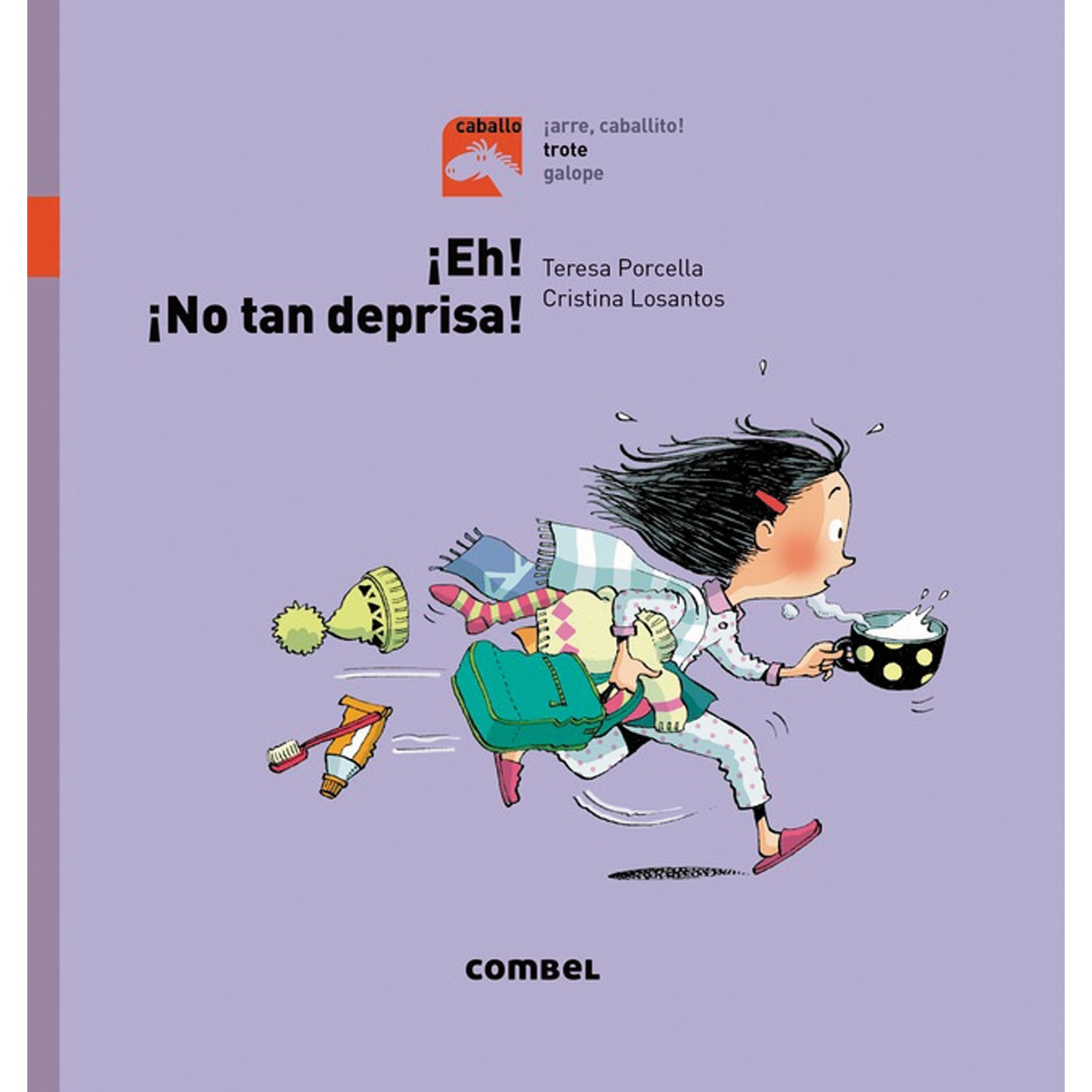 ¡Eh! ¡No tan deprisa! - Trote (Capa dura) 1