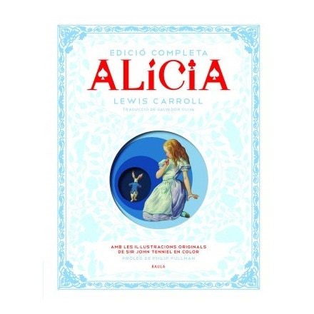Alícia. Edició completa (Tapa dura) 1