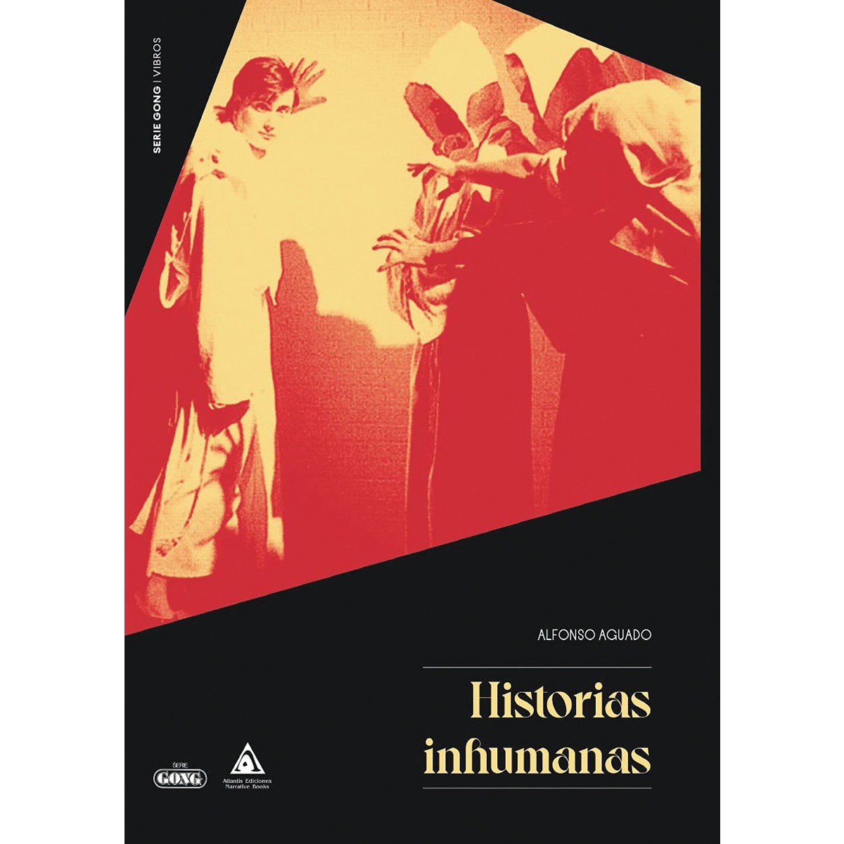 Imagem 0 de Historias inhumanas(Tapa blanda)