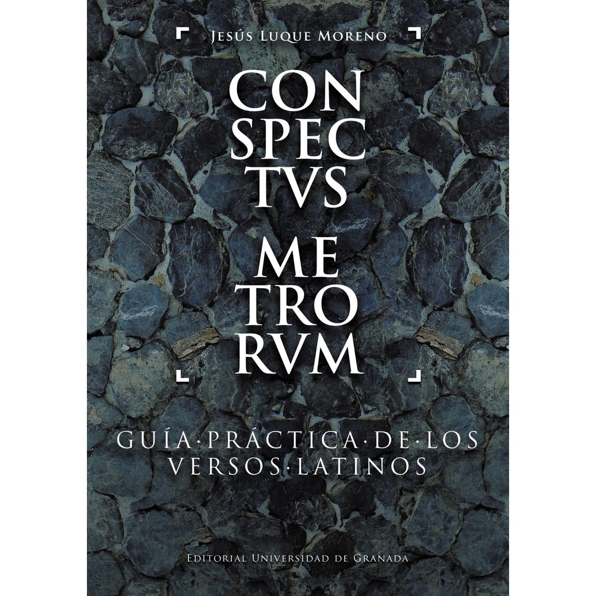 Conspectvs metrorvm: Guía práctica de los versos latinos(Tapa blanda) 1