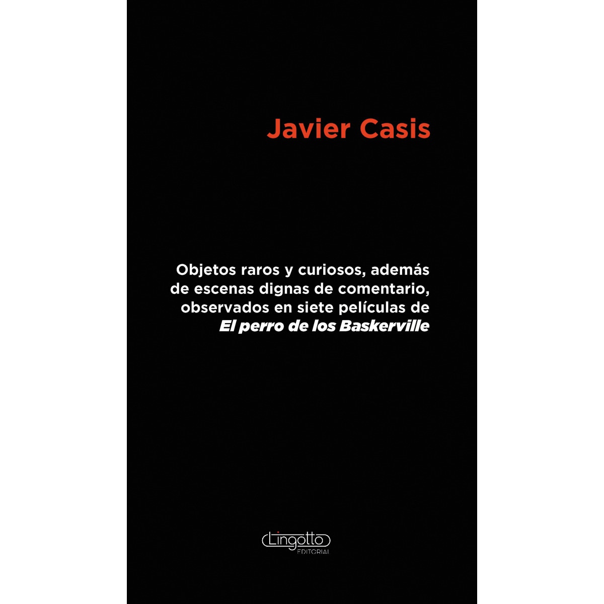 Imagem 0 de Objetos raros y curiosos observados en siete películas de 'el perro de los baskerville'(Tapa dura)