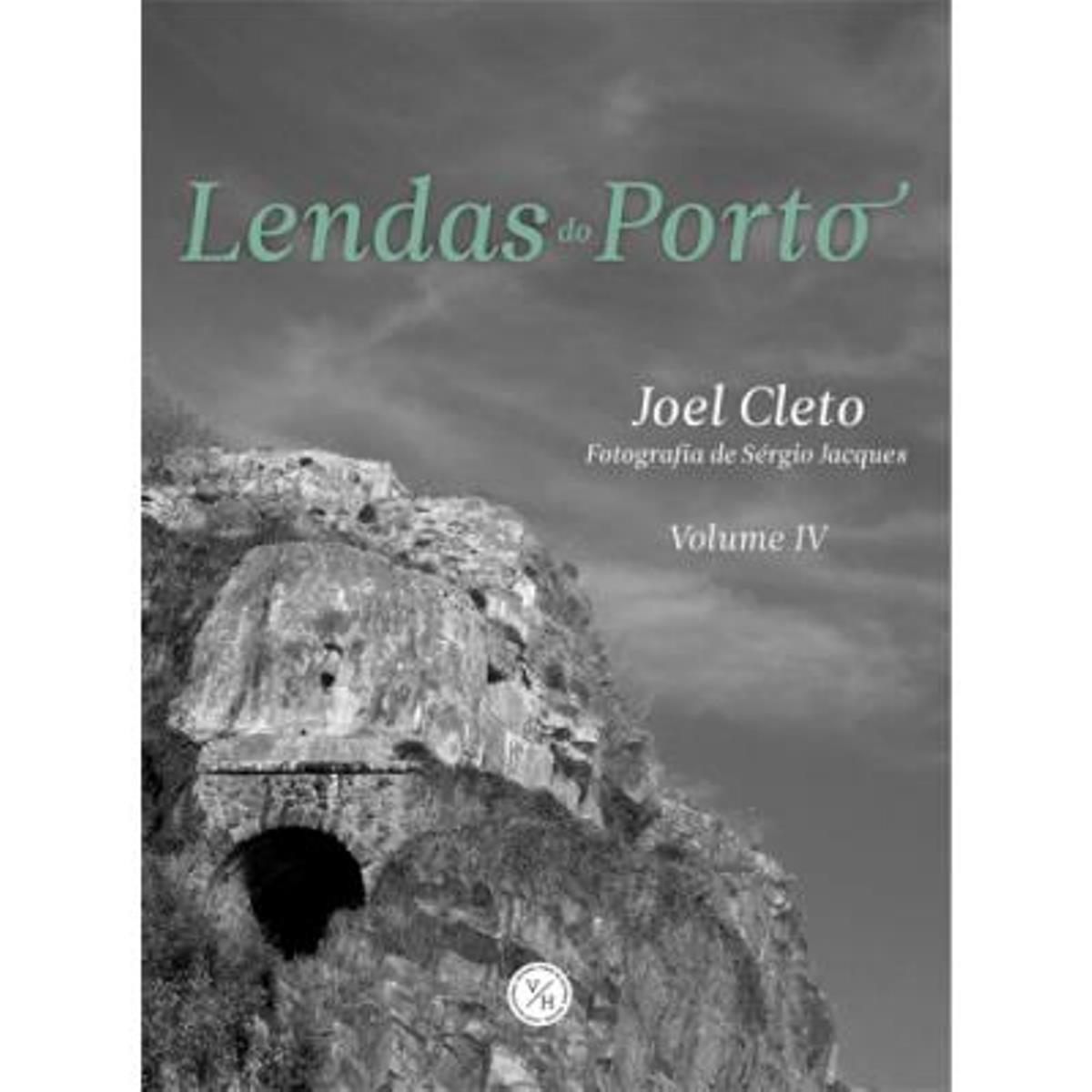 Imagem 0 de Lendas do Porto
Volume IV