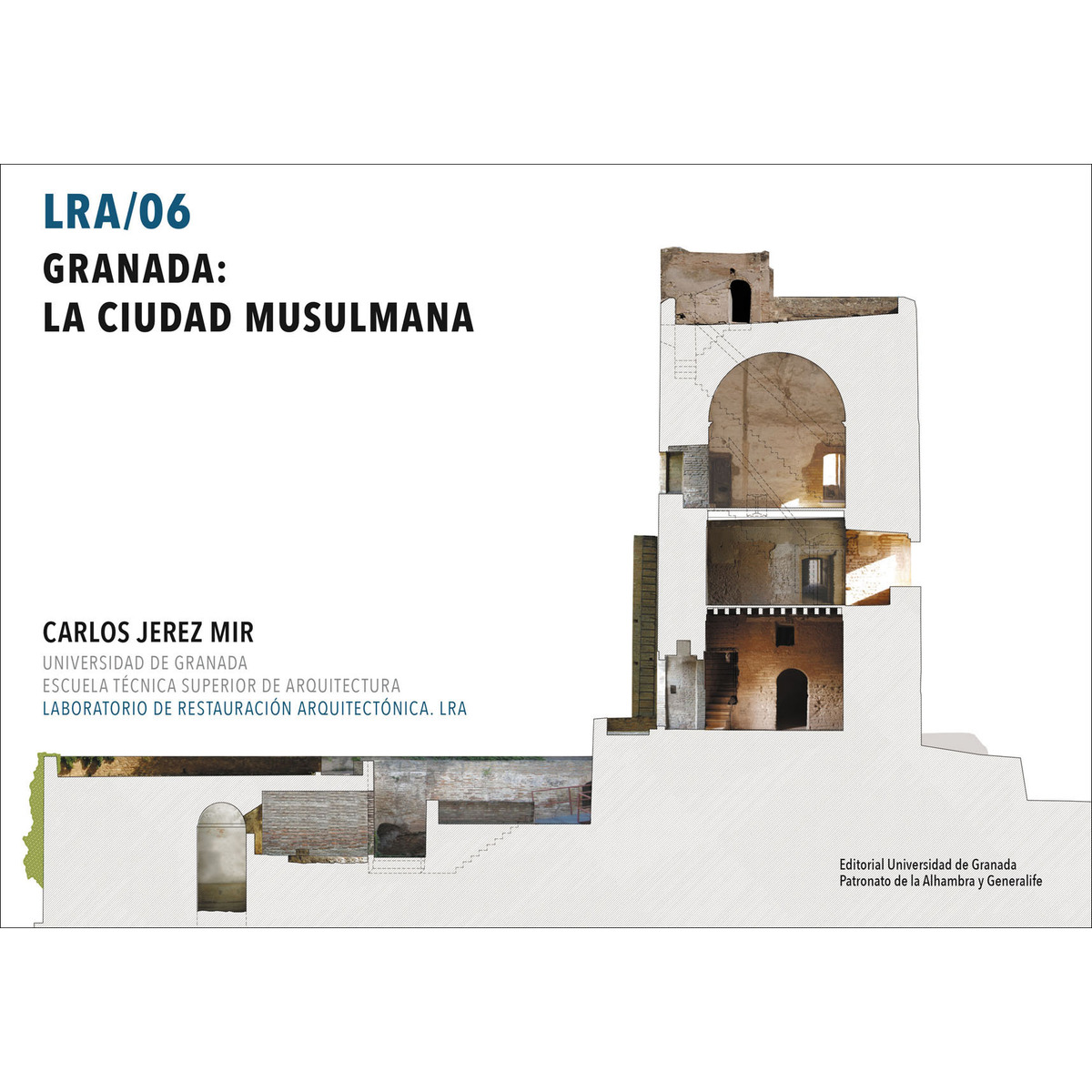 Granada: la ciudad musulmana(Tapa blanda) 1