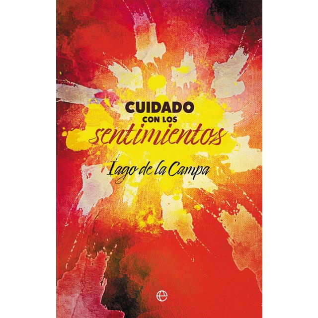 Imagen 0 de Cuidado con los sentimientos  (Tapa blanda con solapas)