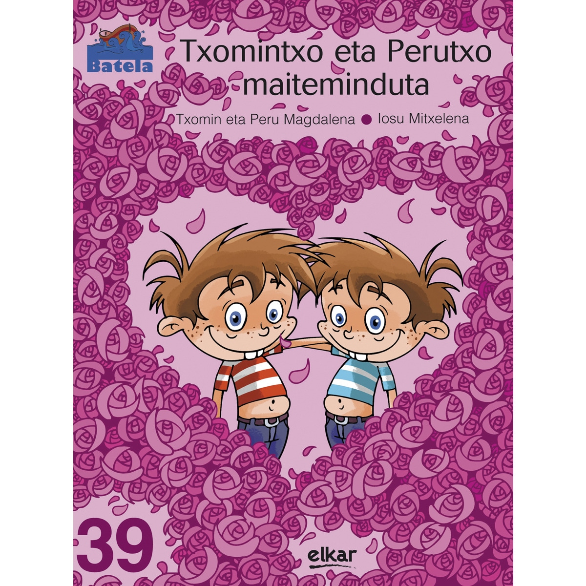 Txomintxo eta Perutxo maiteminduta (Capa mole) 1
