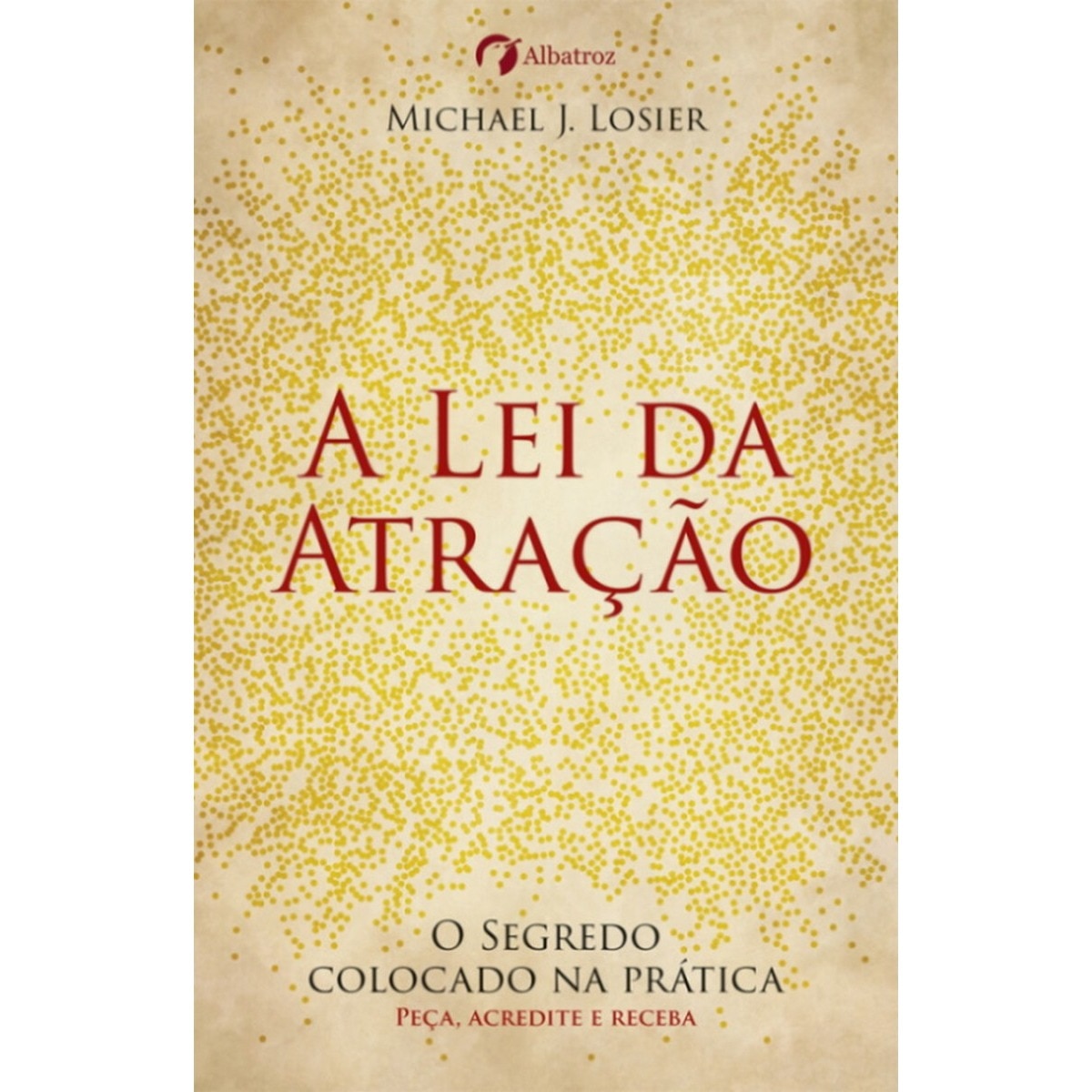 A Lei da Atração 1