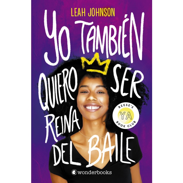 Imagen 0 de Yo también quiero ser reina del baile  (Tapa blanda con solapas)