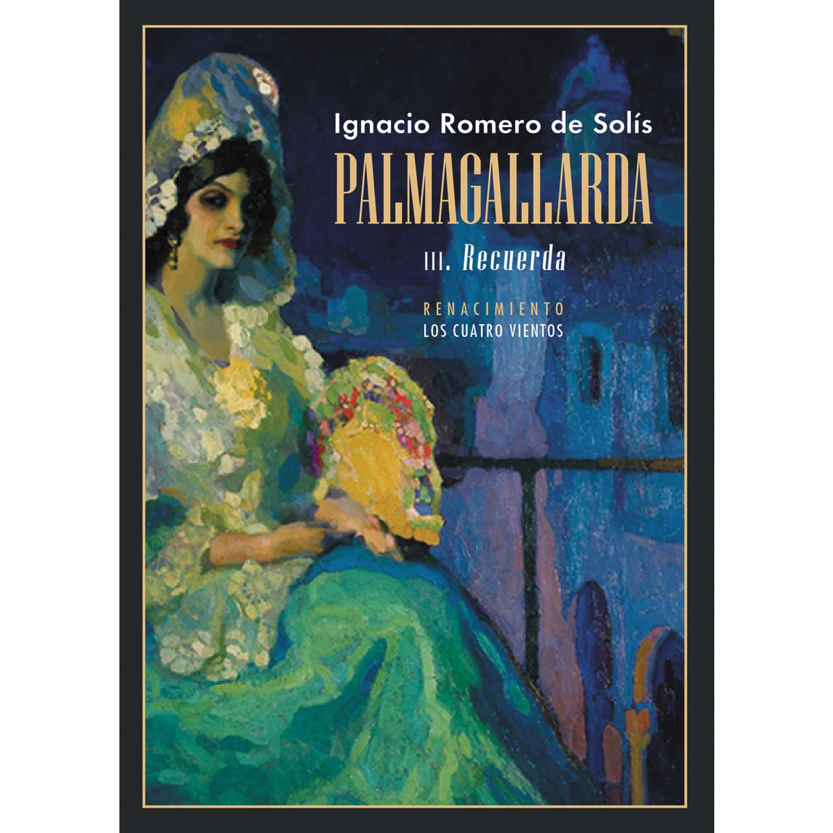 Imagen 0 de Palmagallarda. Iii: Recuerda (Tapa blanda)