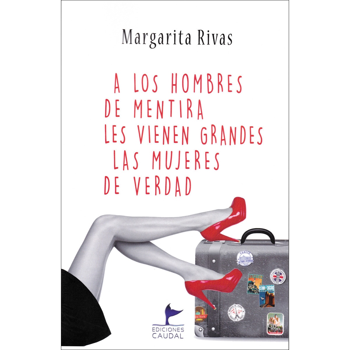 A los hombres mentira les vienen grandes mujeres 1