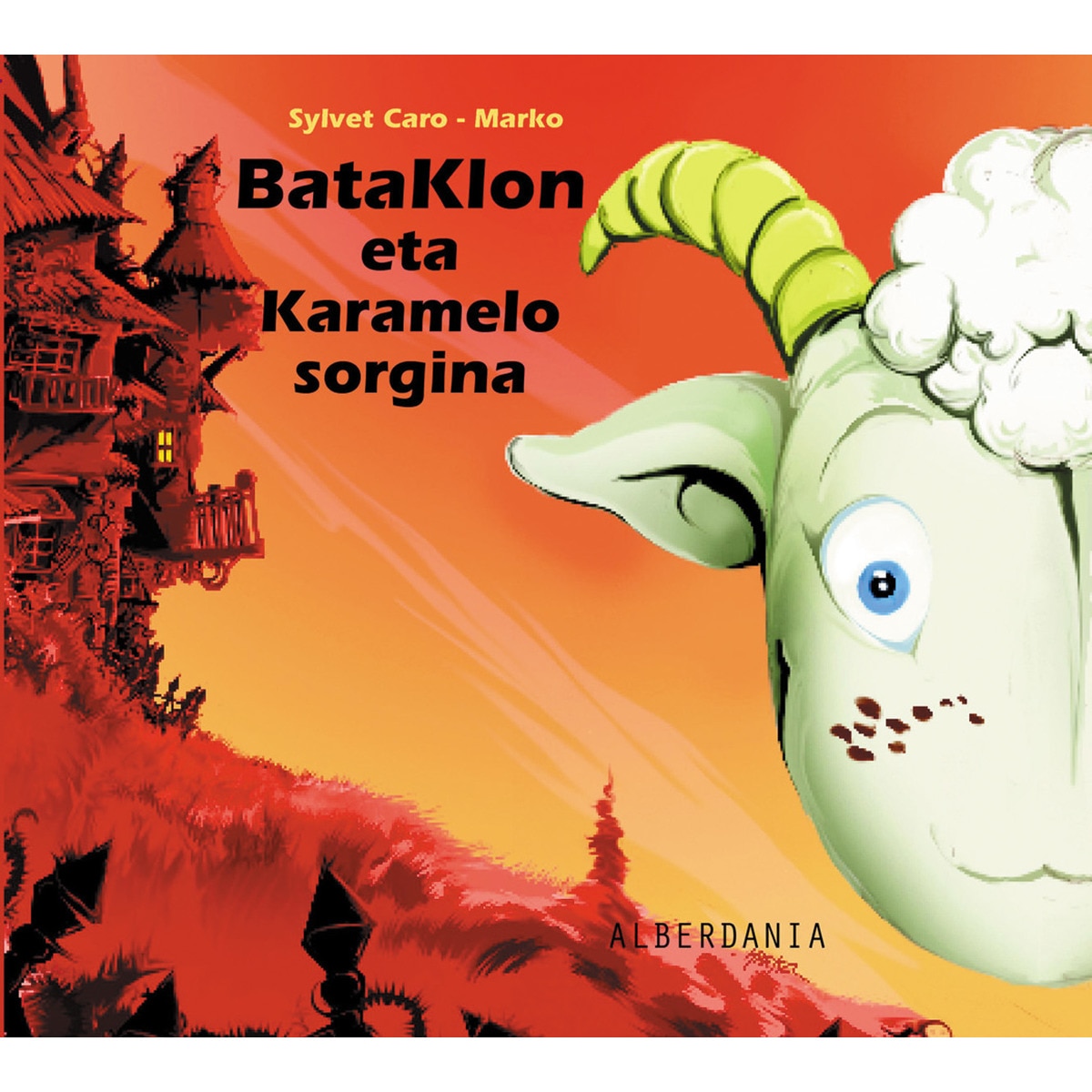 Bataklon eta karamelo sorgina(Tapa dura) 1