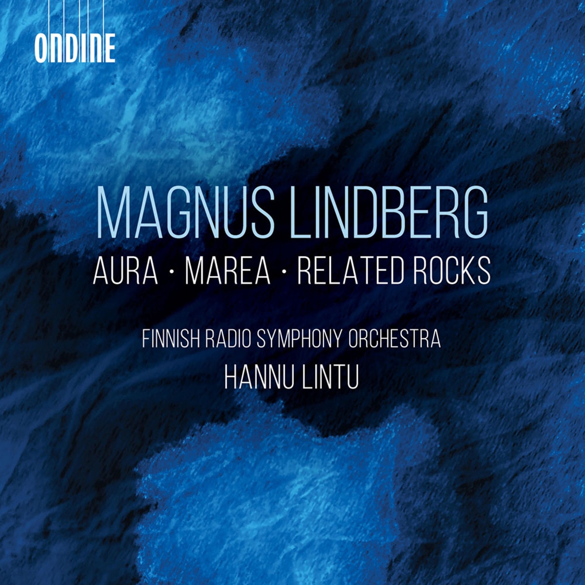 Lindberg, Magnus: Ara / Marea / Related Rocks (CD) 1