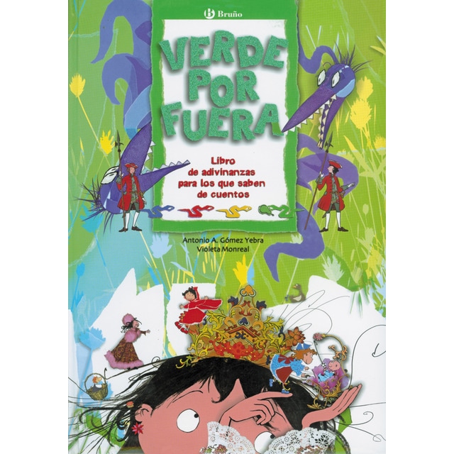 Imagem 0 de Verde por fuera: Libro de adivinanzas para los que saben de cuentos(Tapa dura)