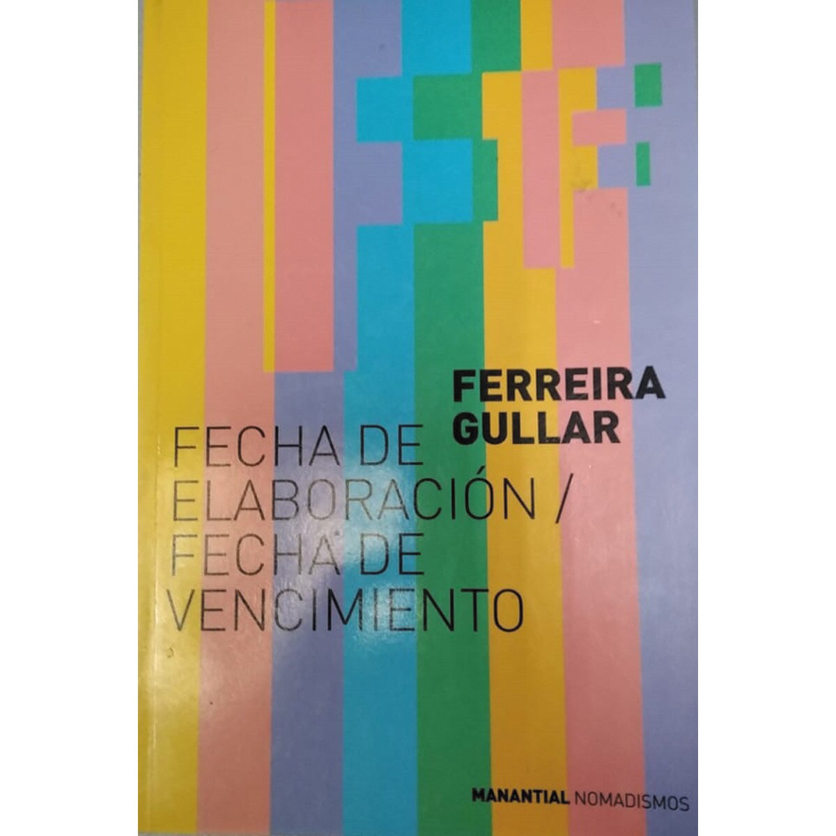 Fecha de elaboración fecha de vencimiento 1