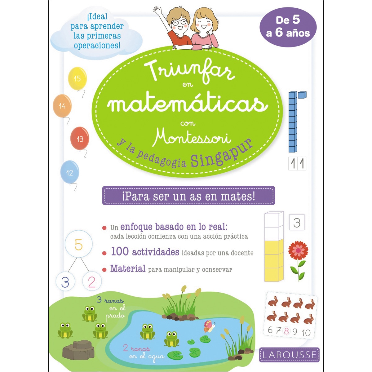 Imagen 0 de Triunfar en matemáticas con Montessori y la pedagogía Singapur  (Tapa blanda)