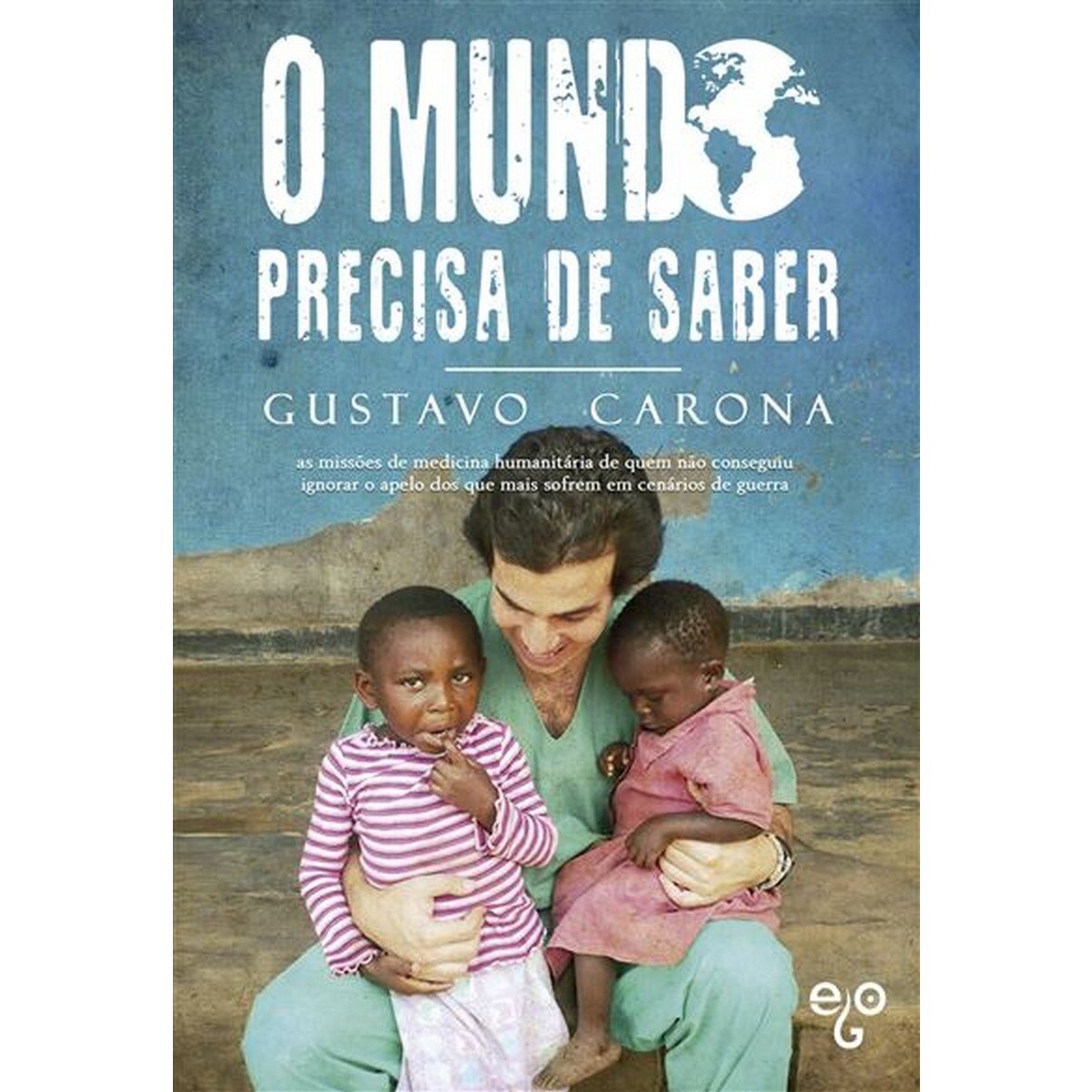 O Mundo Precisa de Saber 1