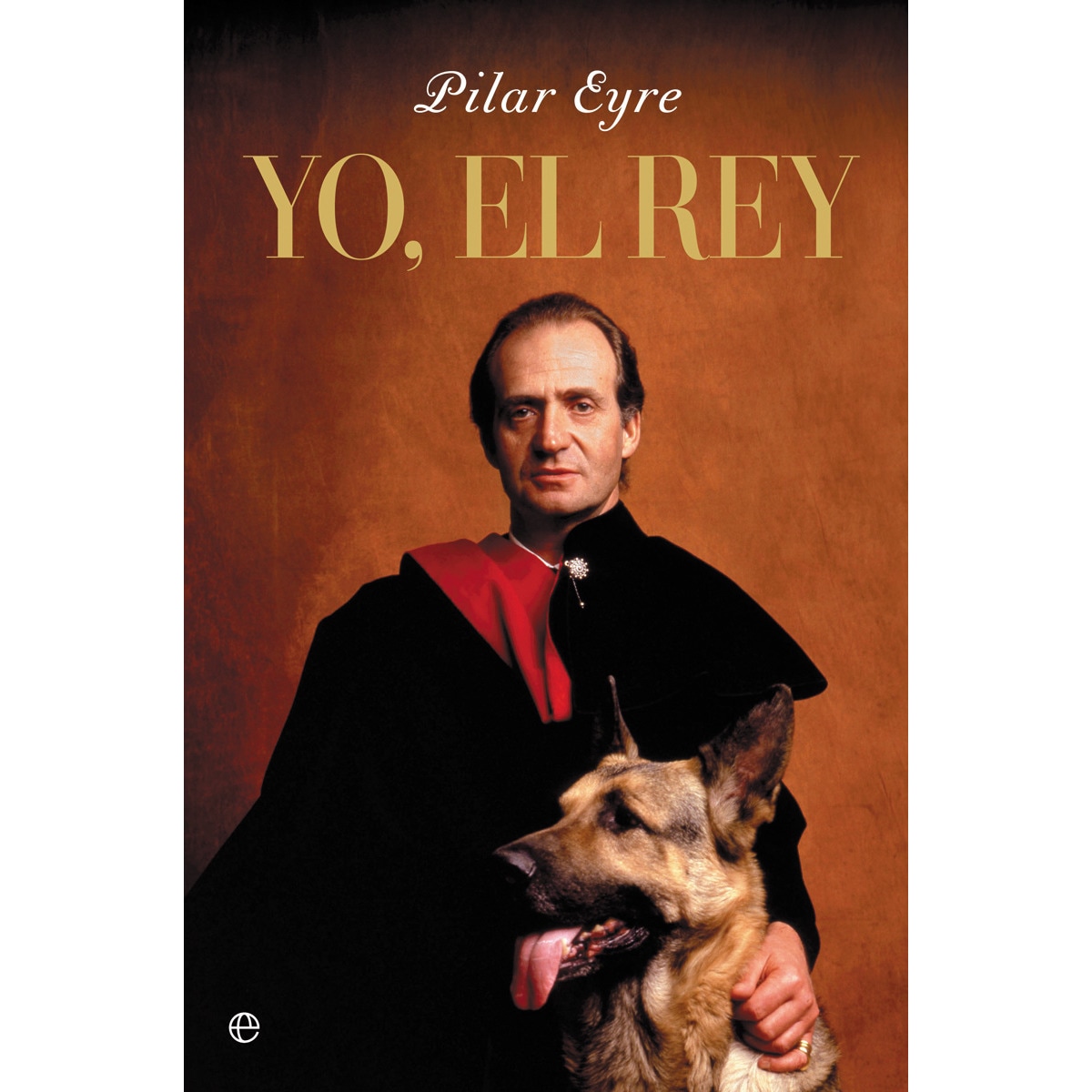 Imagem 0 de Yo, el Rey (Capa dura)