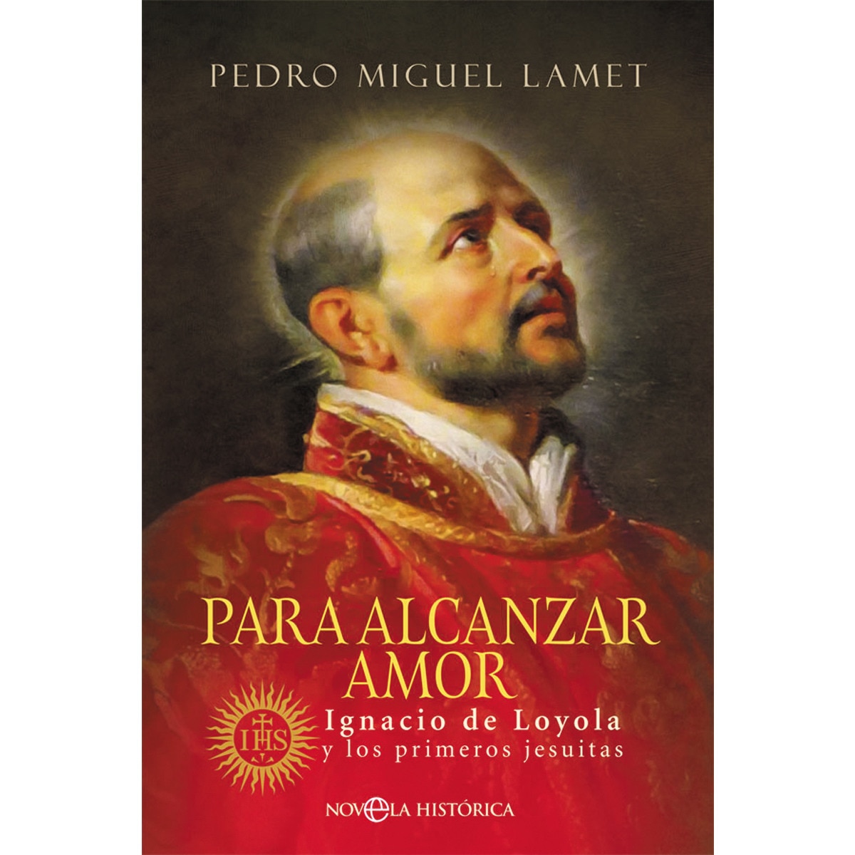Imagem 0 de Para alcanzar amor: Ignacio de loyola y los primeros jesuitas(Tapa blanda)