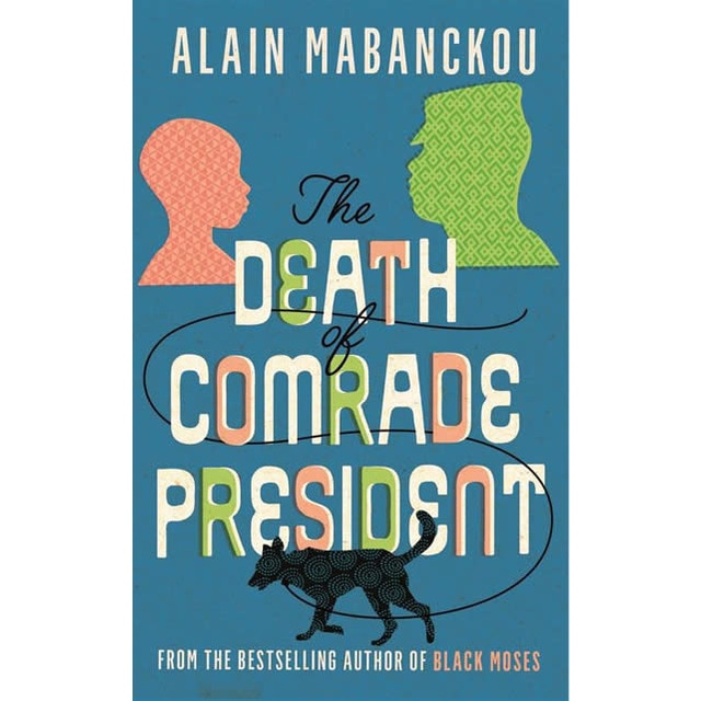 The death of comrade president 1