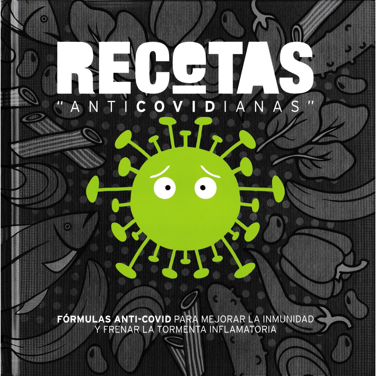 Recetas anticovidianas 1