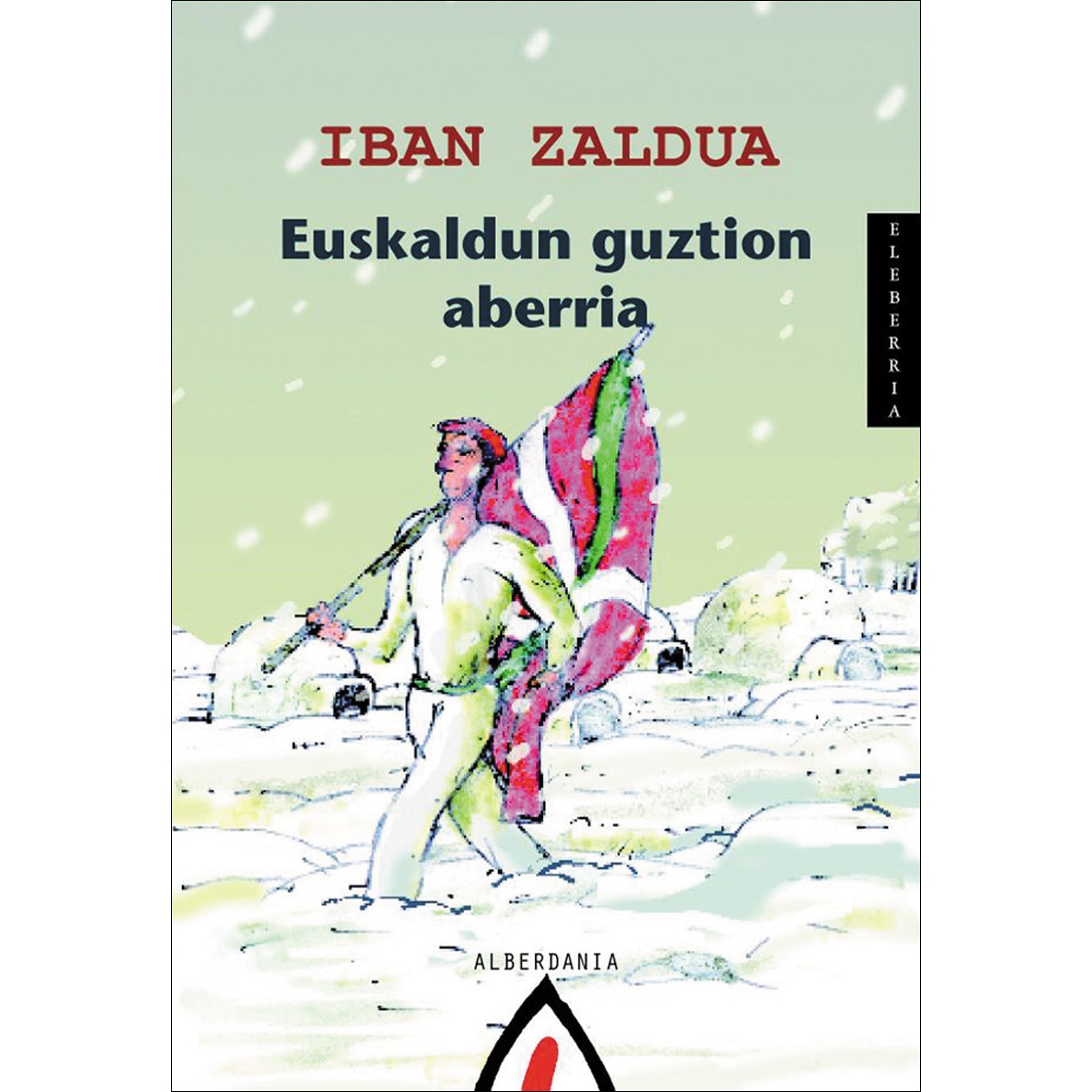 Imagem 0 de Euskaldun guztion aberria(Tapa blanda)