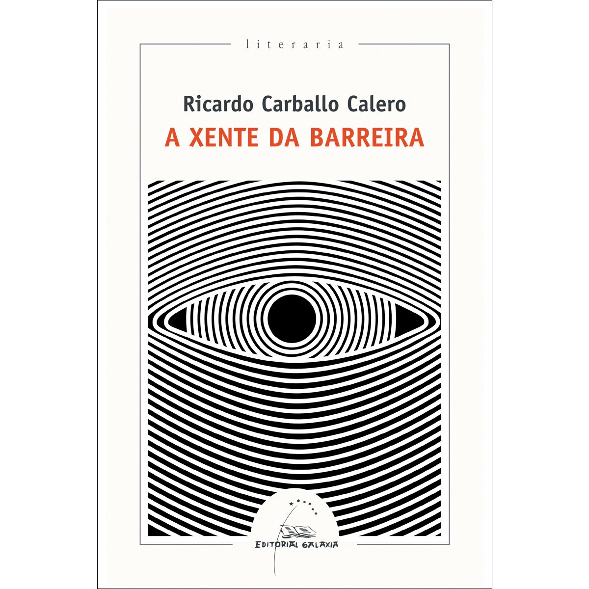 A xente da barreira (Capa mole com abas) 1
