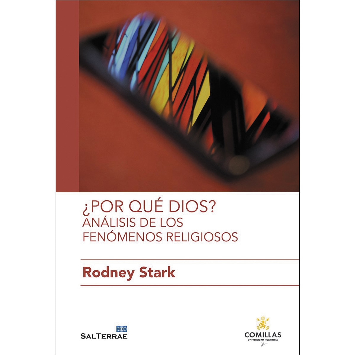 ¿por qué dios? análisis de los fenómenos religiosos(Tapa blanda) 1
