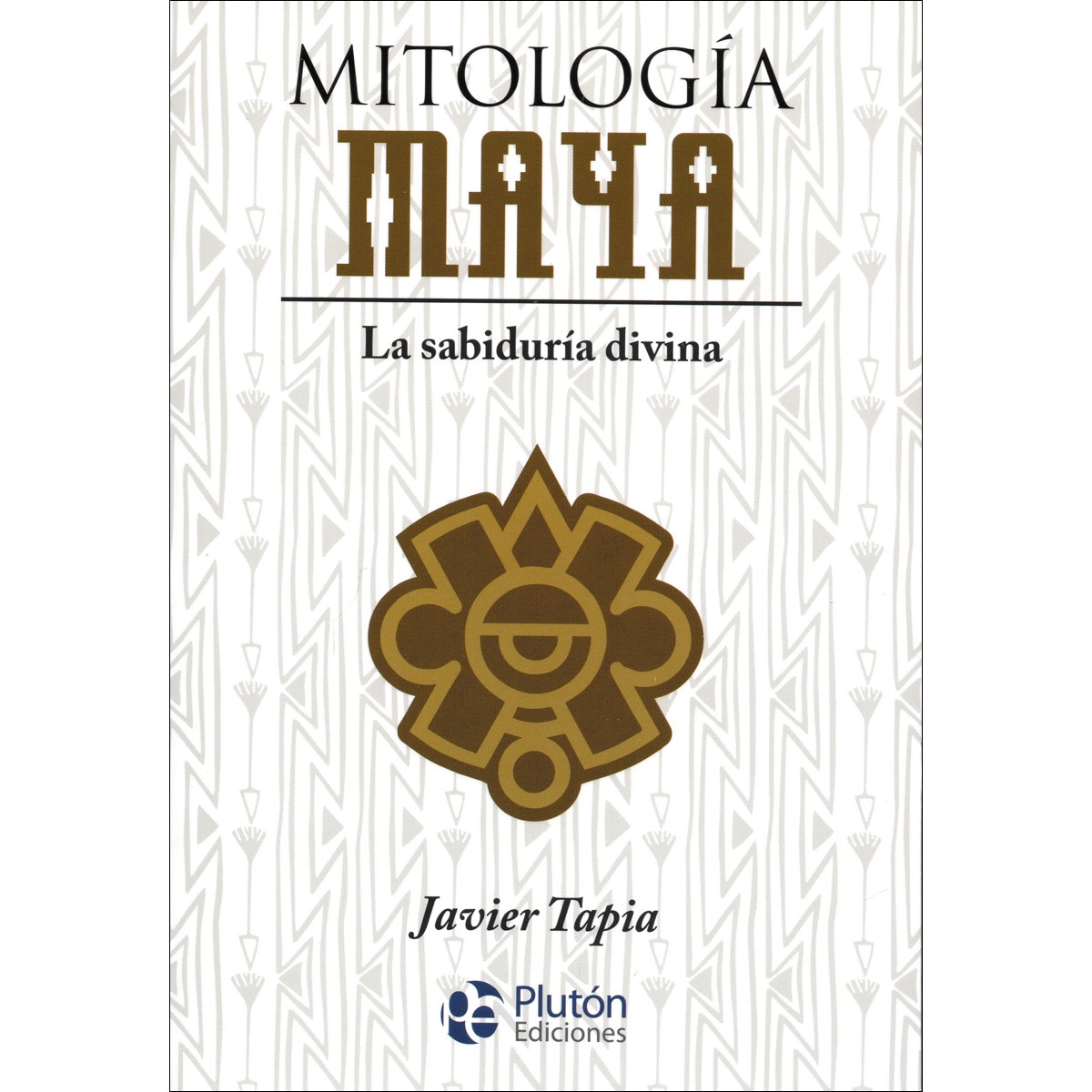 Mitología maya: La sabiduría divina(Tapa blanda) 1