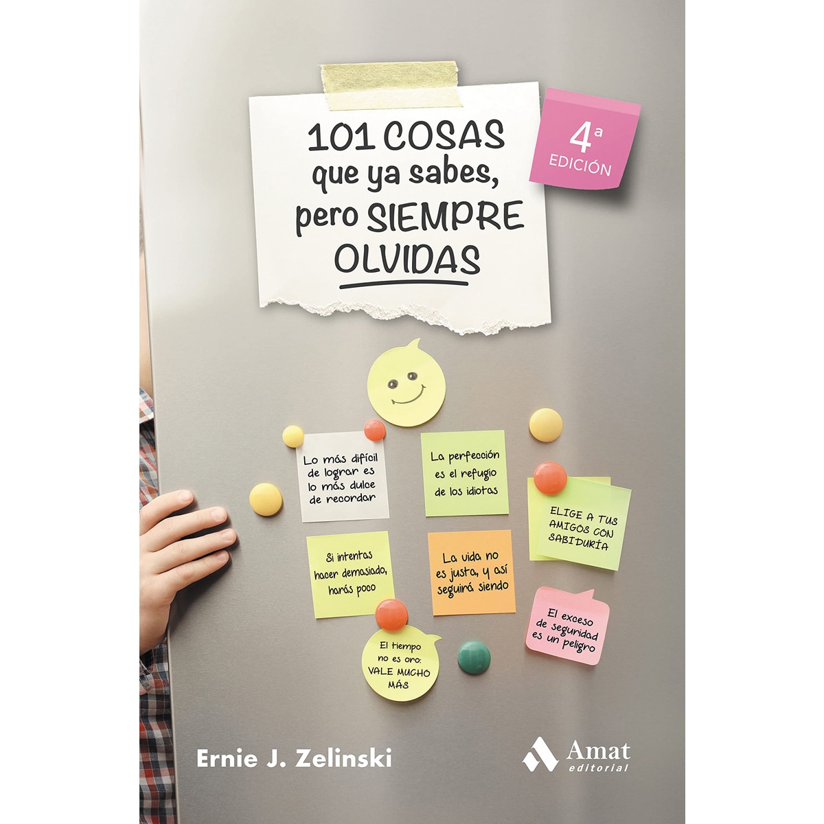 Imagem 0 de 101 cosas que ya sabes, pero siempre olvidas (Capa mole com abas)