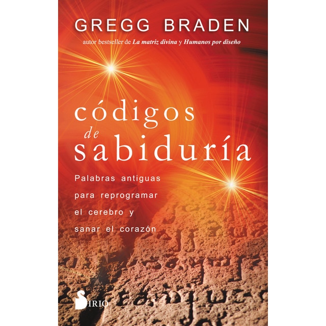 Imagen 0 de Códigos de sabiduría: Palabras antiguas para programar y sanar el corazón (Tapa blanda)