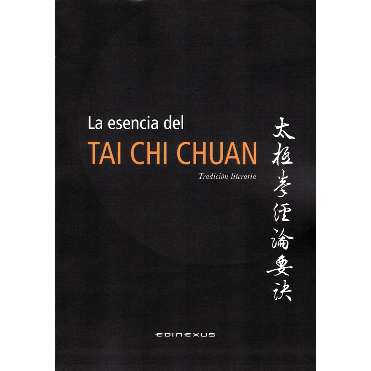 Imagem 0 de La esencia del tai chi chuan