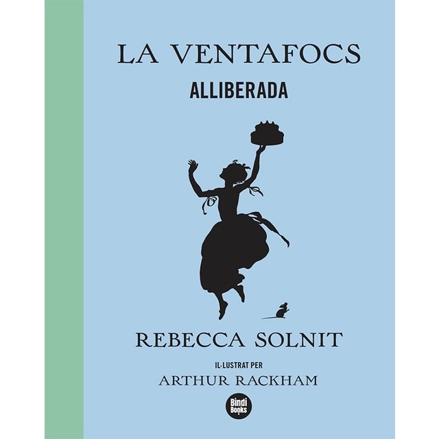 Imagen 0 de La Ventafocs alliberada  (Tapa dura)