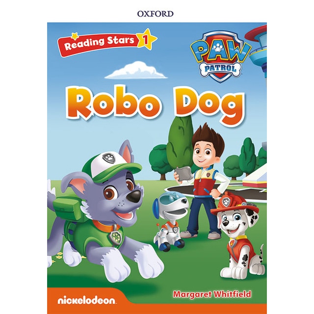 Paw patrol: paw pups robo dog + audio patrulla canina (Tapa blanda) ·  Lecturas graduadas en Inglés · El Corte Inglés