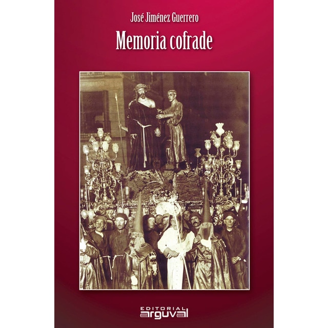 Imagem 0 de Memoria cofrade(Tapa blanda)