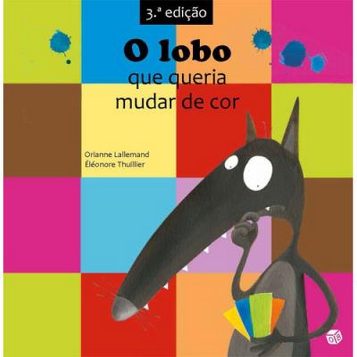 O Lobo que Queria Mudar de Cor
(5ª Edição) 1
