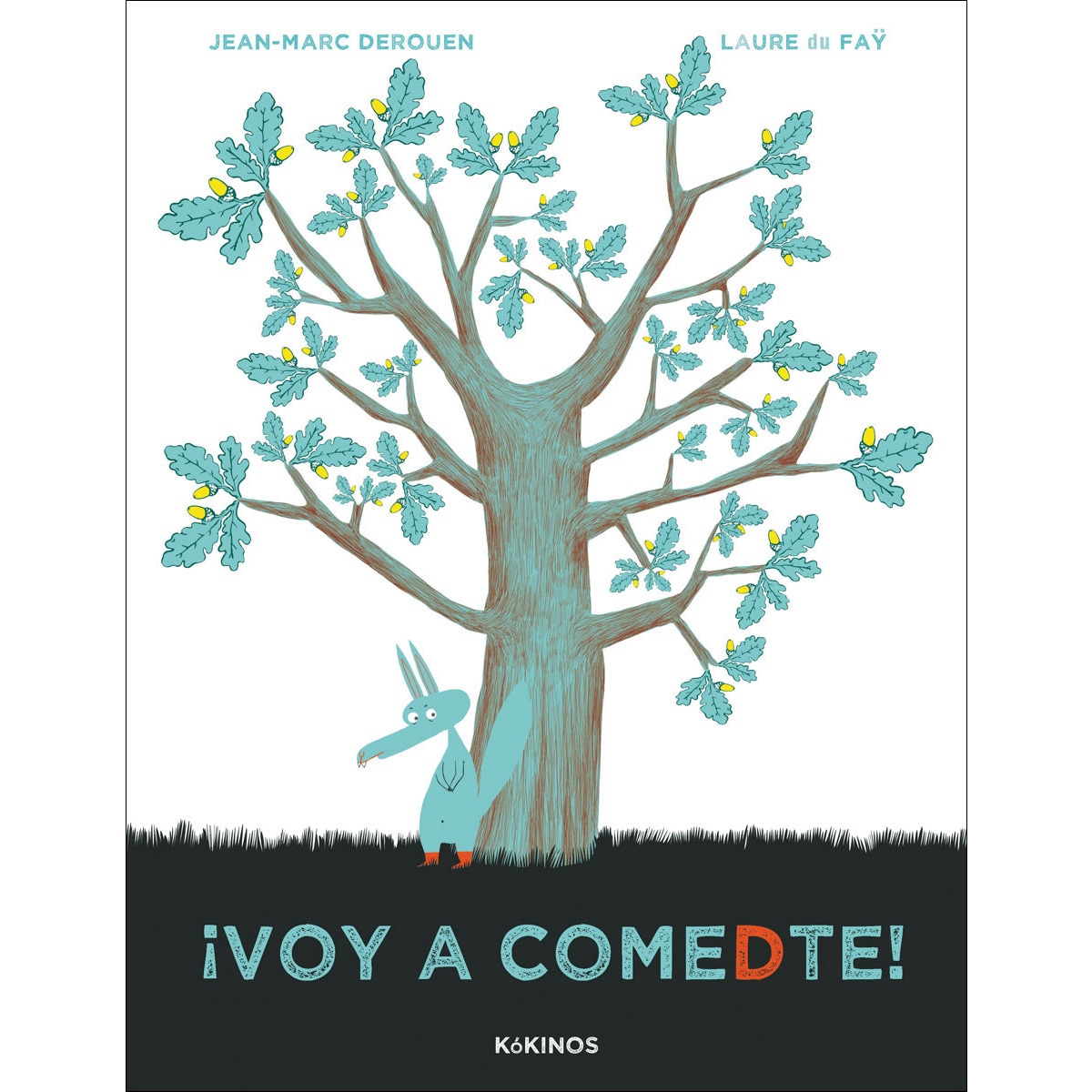 Imagen 0 de ¡Voy a comedte!  (Tapa dura)