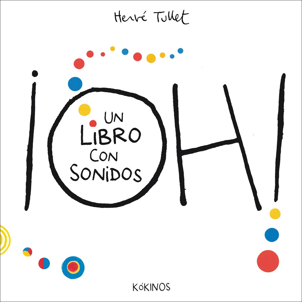 ¡Oh! un libro con sonidos (Capa dura) 1