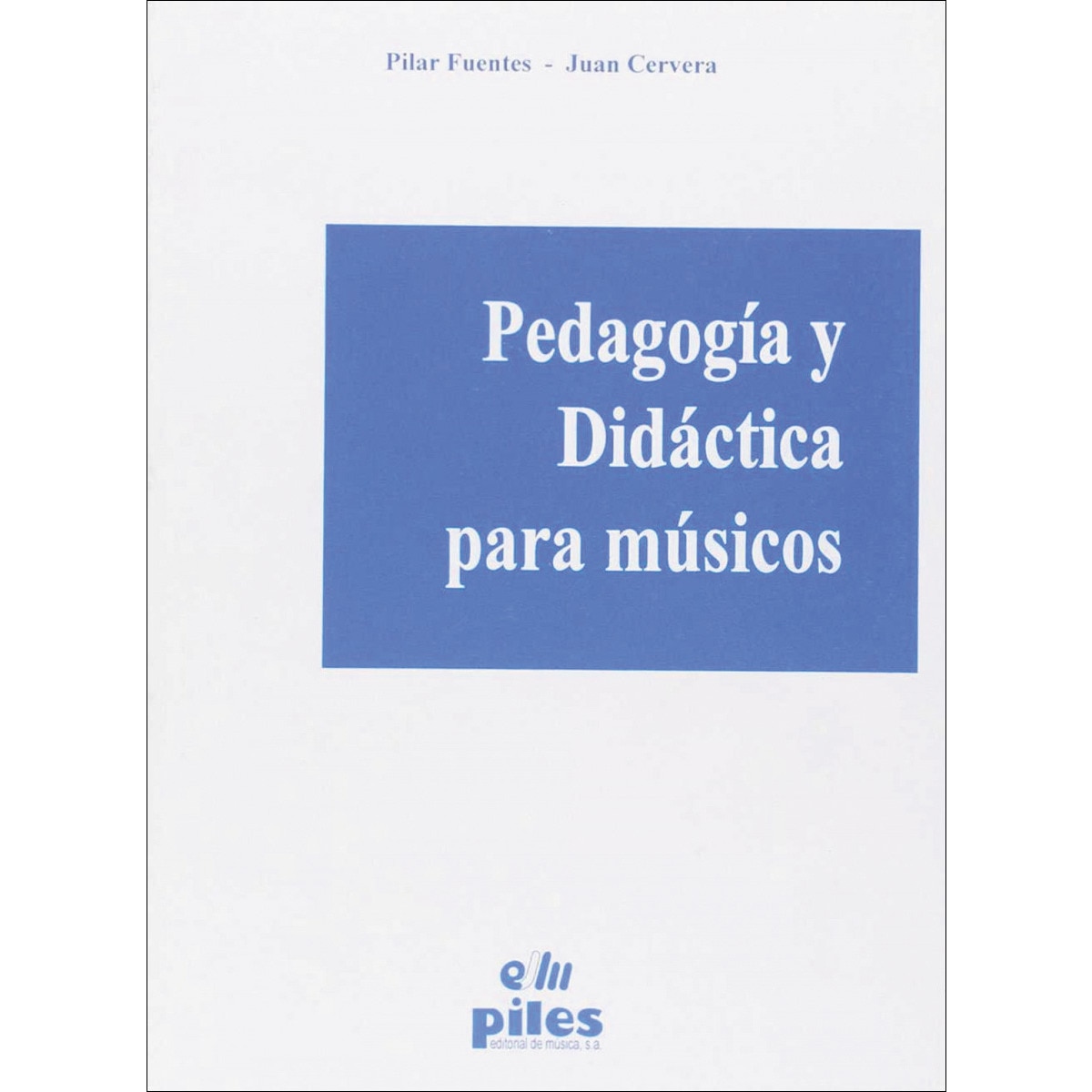 Imagem 0 de Pedagogía y didáctica para músicos