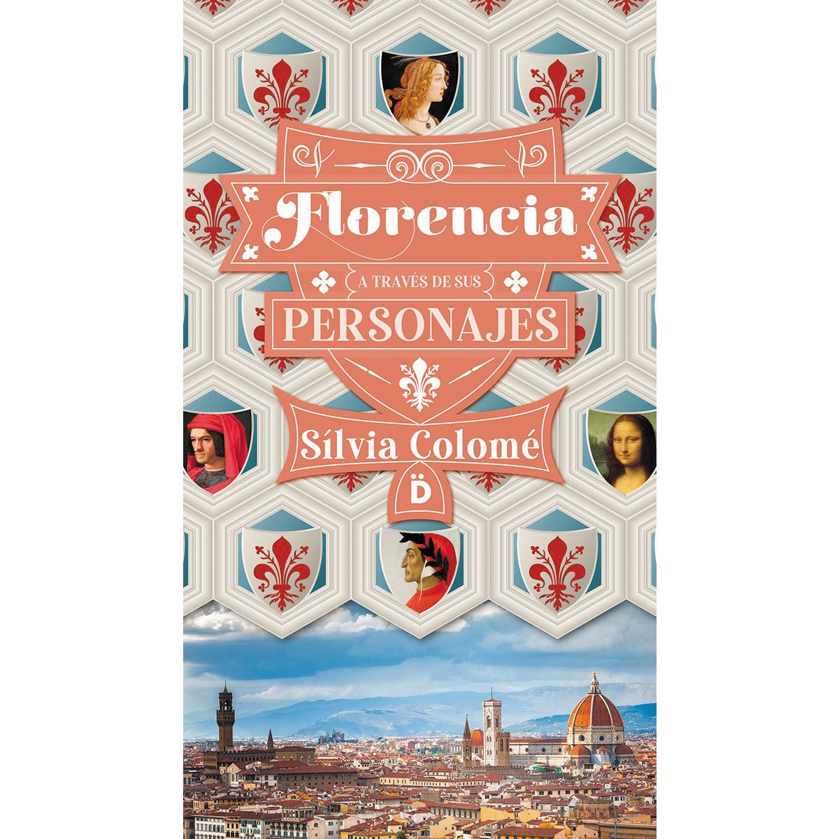 Imagen 0 de Florencia a través de sus personajes (Tapa blanda)